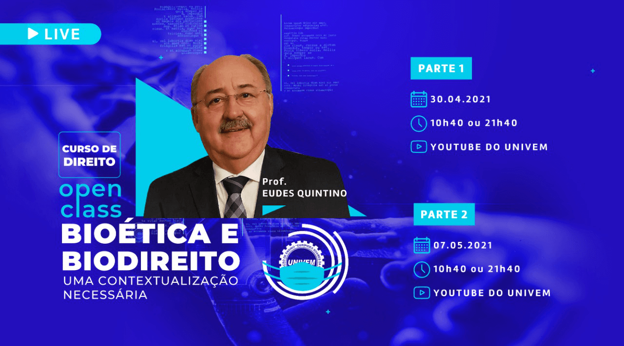 Open Class: Bioética e Biodireito