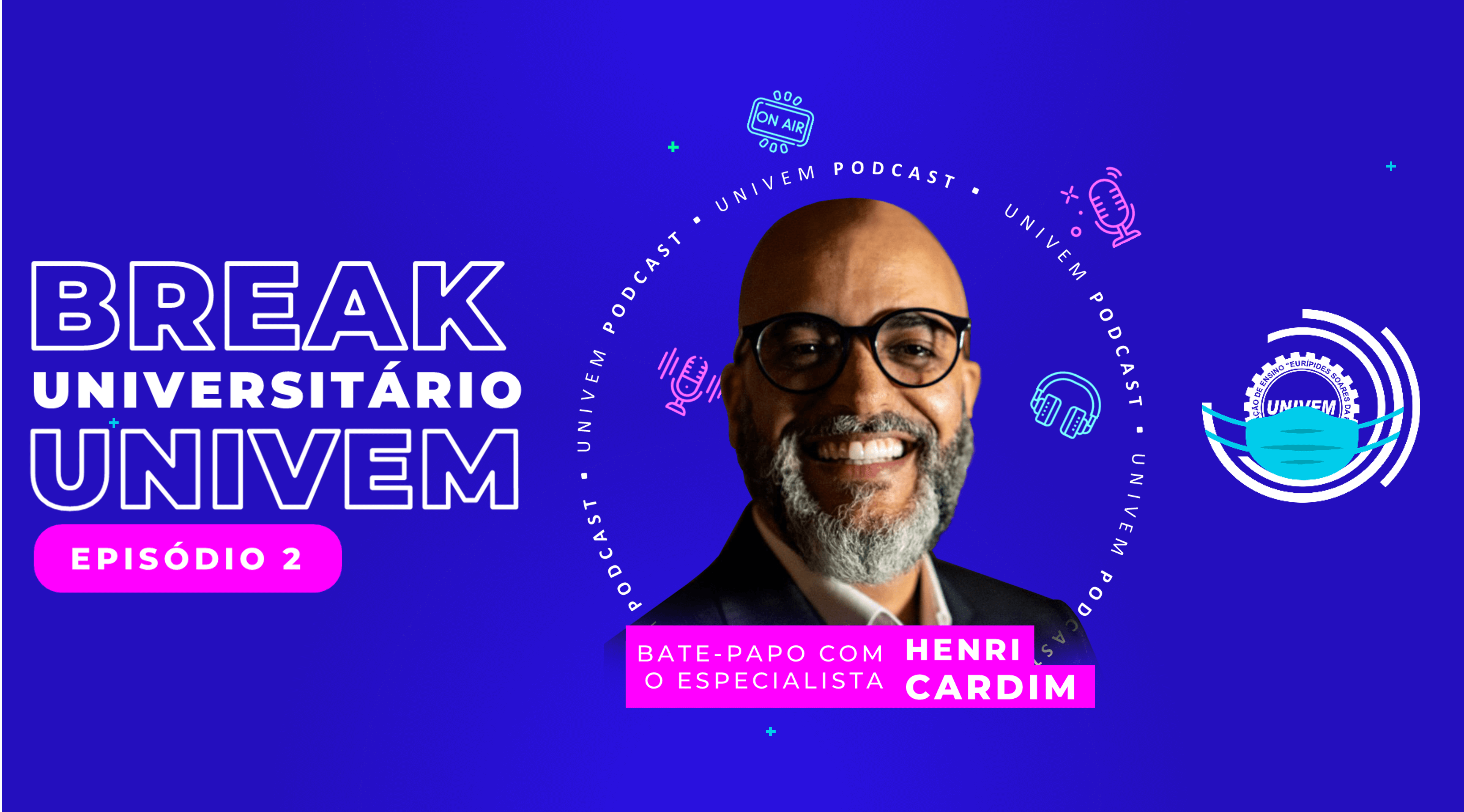 Alunos de Publicidade e Propaganda do Univem inovam com rede de conhecimento através de PodCast Universitário