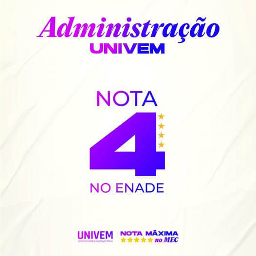 Excelentes notícias para o curso de Administração do Univem!